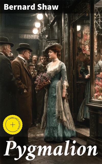 Pygmalion, George Bernard Shaw