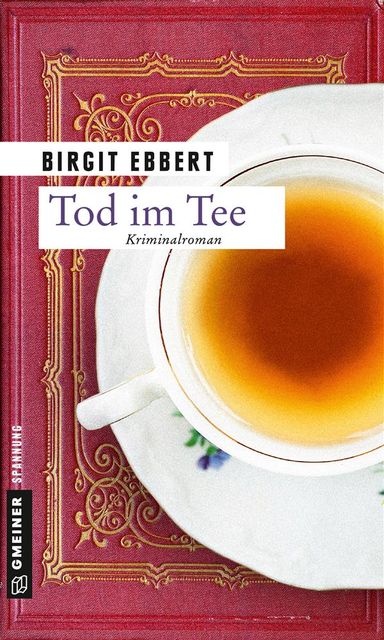 Tod im Tee, Birgit Ebbert