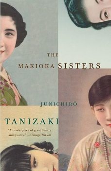 The Makioka Sisters, Junichiro Tanizaki