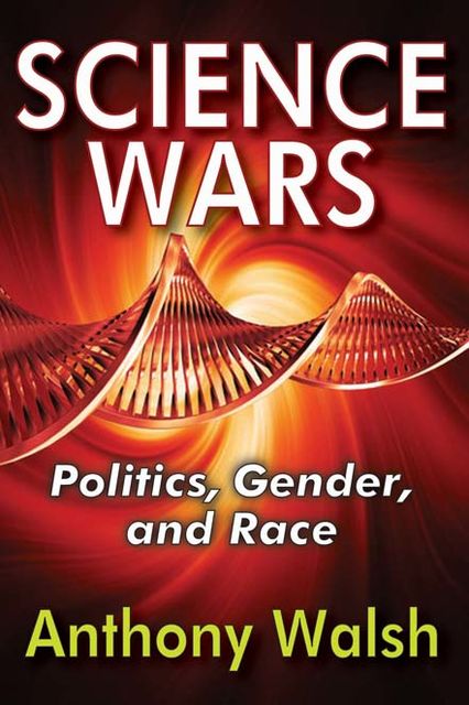 Science Wars, Anthony Walsh