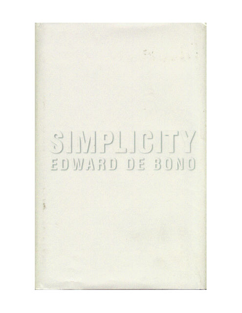 Simplicity, Edward de Bono