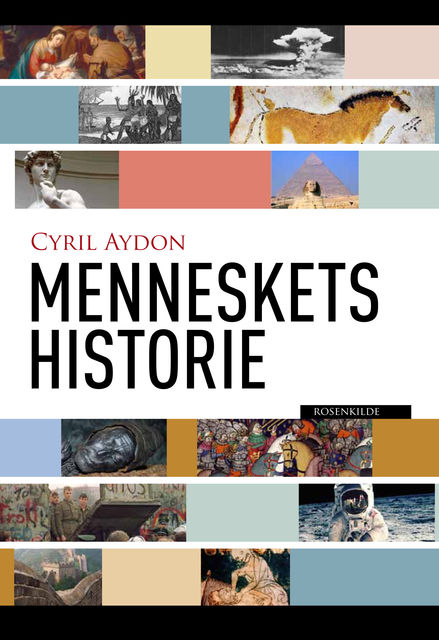 Menneskets historie, Cyril Aydon
