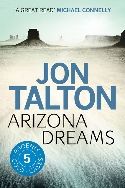 Arizona Dreams, Jon Talton