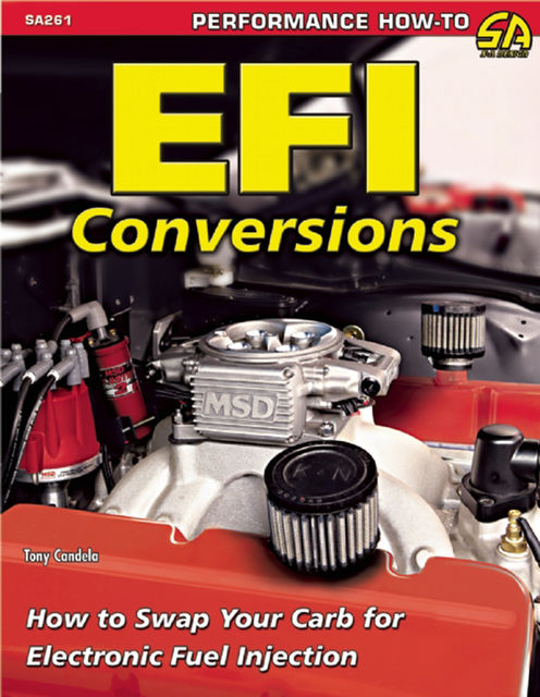 EFI Conversions, Tony Candela