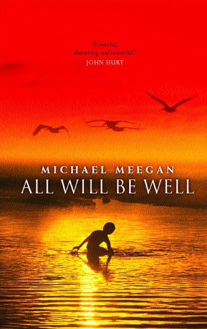 All Will be Well, Michael Meegan