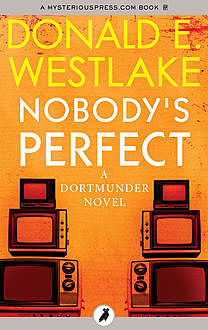 Nobody's Perfect, Donald E. Westlake