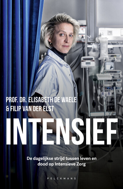 Intensief, Elisabeth De Waele, Filip Van der Elst