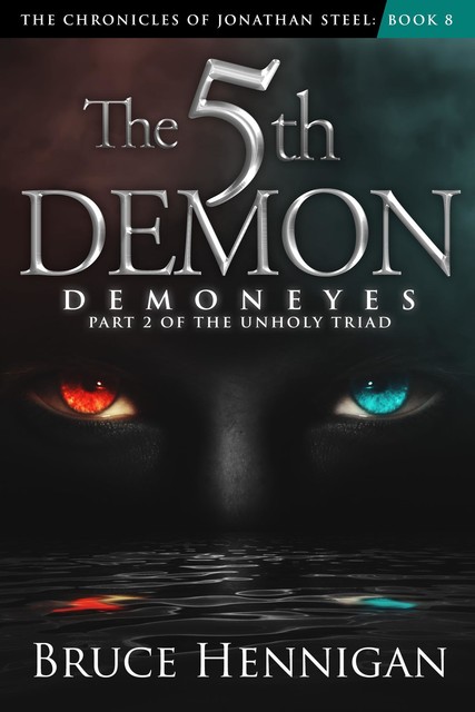 The 5th Demon, Bruce Hennigan