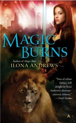 Magic Burns, Ilona Andrews