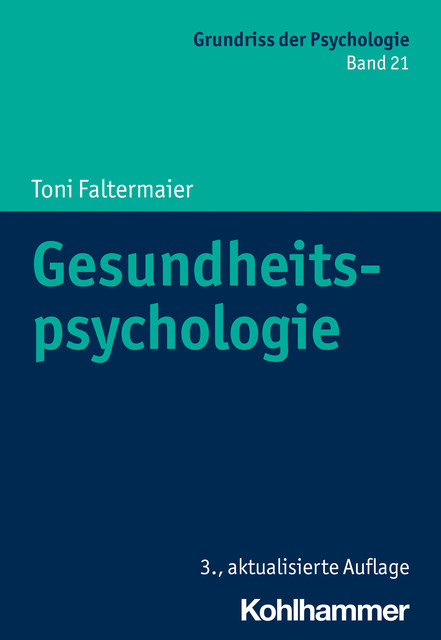 Gesundheitspsychologie, Toni Faltermaier