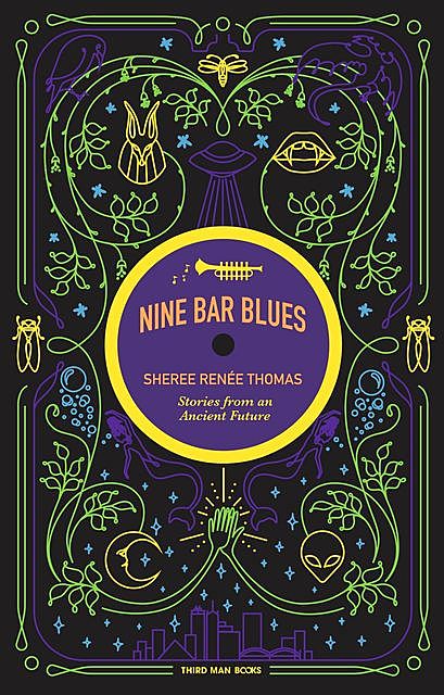 Nine Bar Blues, Sheree Renée Thomas