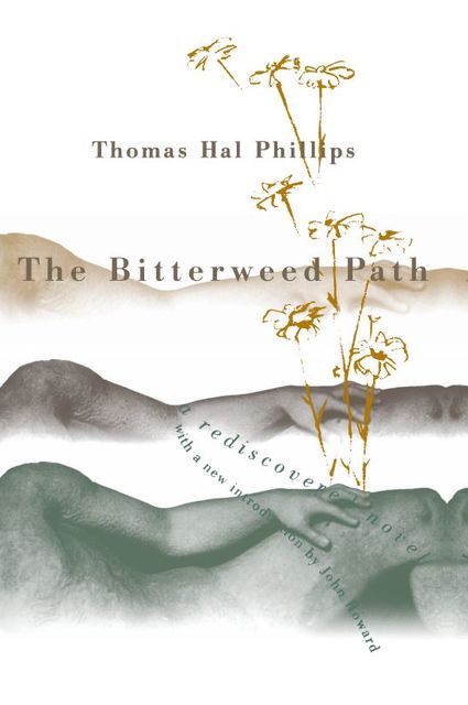 The Bitterweed Path, Thomas Phillips