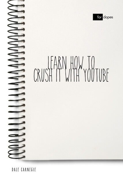 Learn How to Crush it with YouTube, Dale Carnegie, Sheba Blake