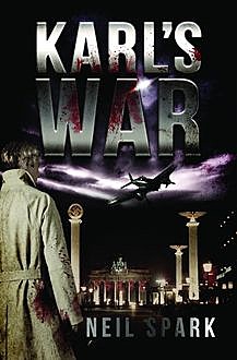 Karl's War, Spark Neil
