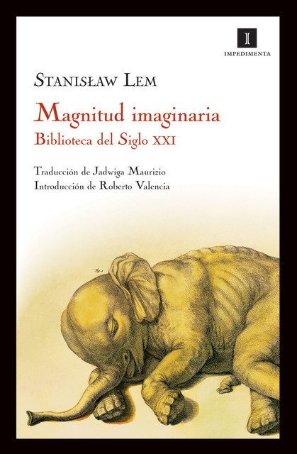 Magnitud imaginaria, Stanisław Lem
