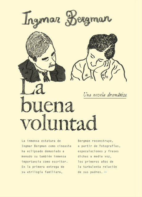 La buena voluntad, Ingmar Bergman
