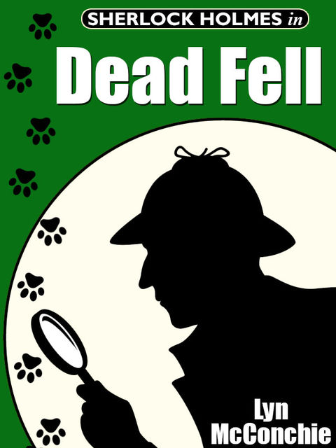 Sherlock Holmes in Dead Fell, Lyn McConchie