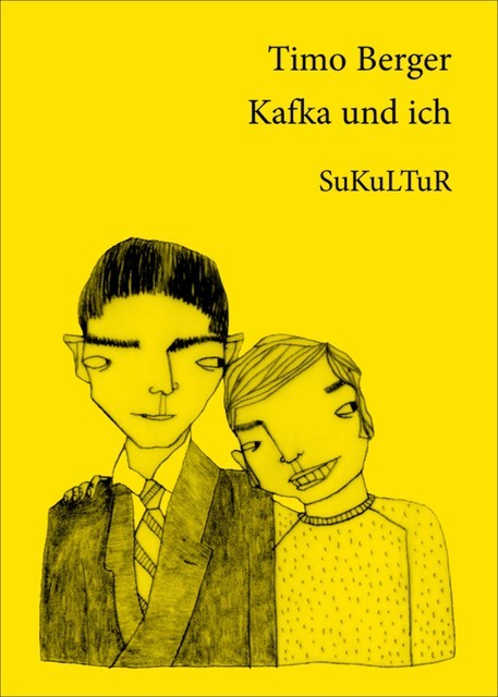 Kafka und ich, Timo Berger