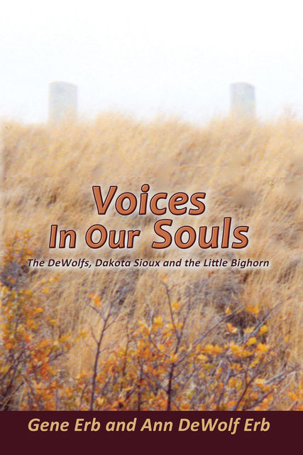 Voices In Our Souls, Ann DeWolf Erb, Gene Erb
