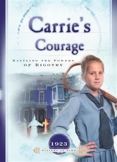 Carrie's Courage, Norma Jean Lutz