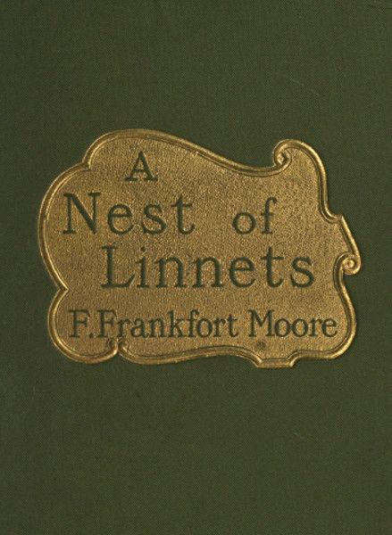 A Nest of Linnets, Frank Moore