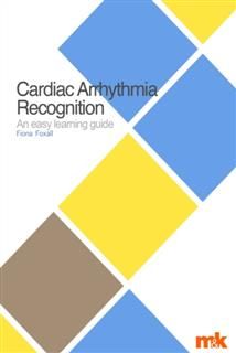Cardiac Arrhythmia Recognition, Fiona Foxall