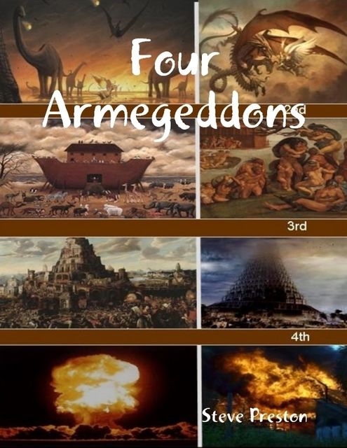 Four Armegeddons, Steve Preston