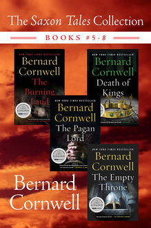 The Saxon Tales Collection: Books #5–8, Bernard Cornwell