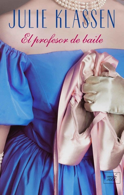 El profesor de baile, Julie Klassen