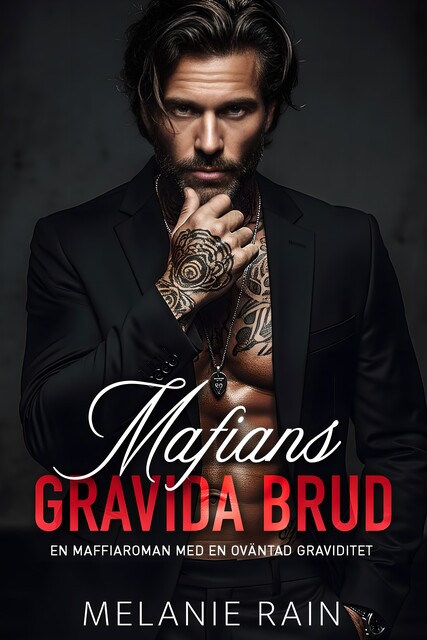 Mafians gravida brud, Melanie Rain