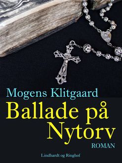 Ballade på Nytorv, Mogens Klitgaard