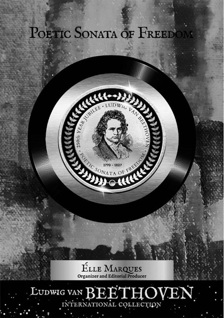 Ludwig van Beethoven — Poetic Sonata of Freedom, Élle Marques