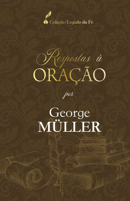 Respostas à oração, George Müller