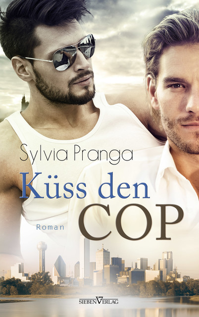 Küss den Cop, Sylvia Pranga