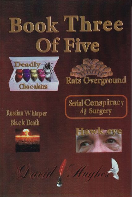 Book Three of Five, David Hughes