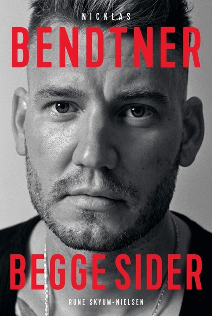 Nicklas Bendtner – Begge sider, Rune Skyum-Nielsen