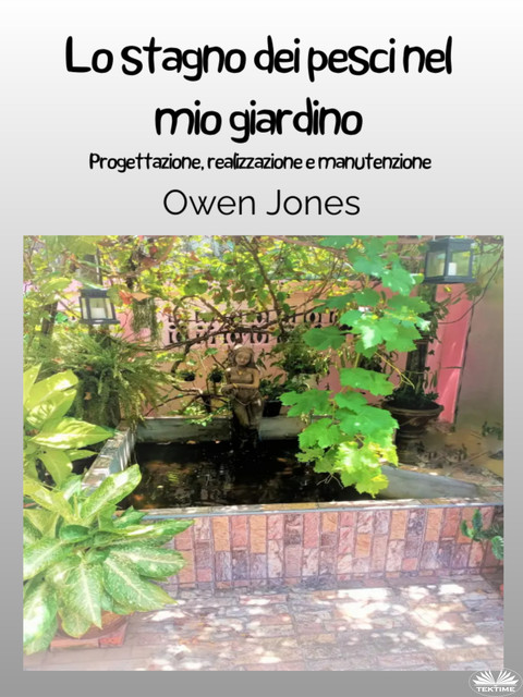 Lo Stagno Dei Pesci Nel Mio Giardino, Owen Jones