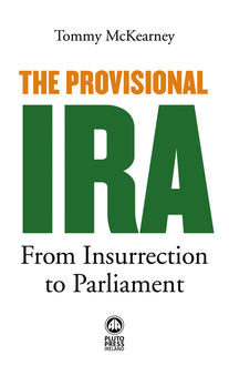 The Provisional IRA, Tommy McKearney