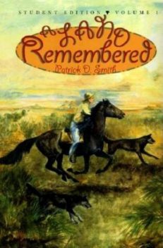 A Land Remembered, Volume 1, Patrick Smith