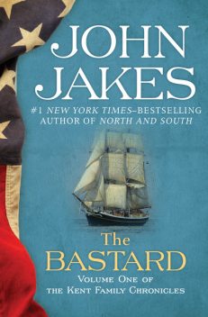 The Bastard, John Jakes