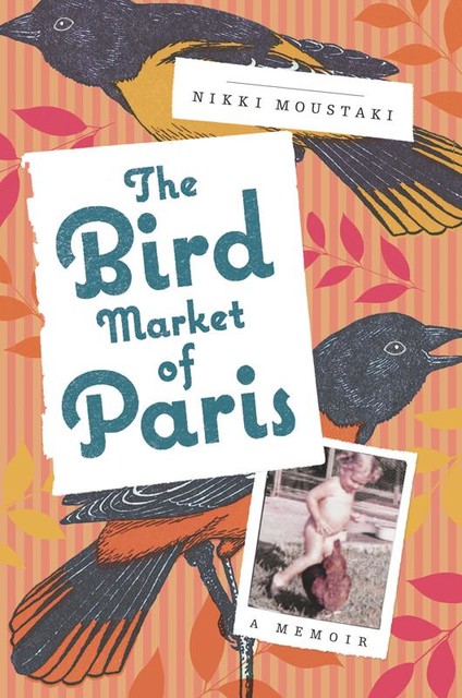 The Bird Market of Paris, Nikki Moustaki