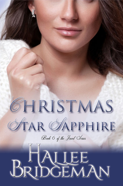 Christmas Star Sapphire, Hallee Bridgeman