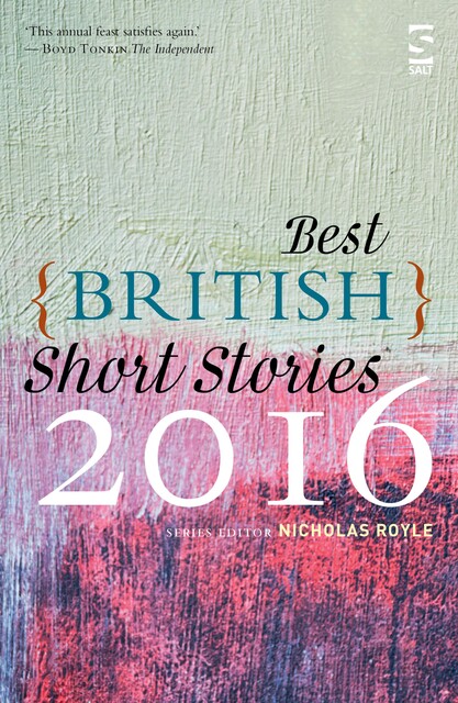 Best British Short Stories 2016, Nicholas Royle