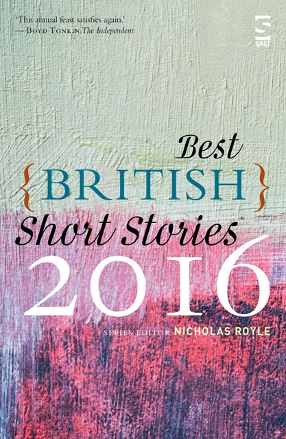 Best British Short Stories 2016, Nicholas Royle