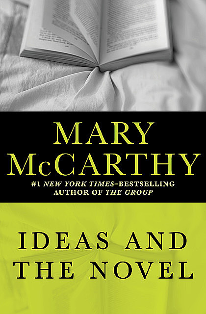 Ideas and the Novel, Mary McCarthy