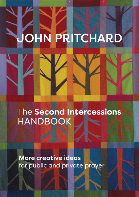 The Second Intercessions Handbook (reissue), John Pritchard
