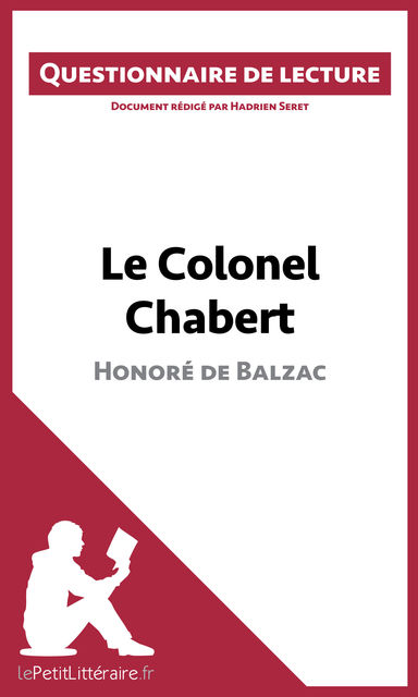 Le Colonel Chabert de Balzac, Hadrien Seret, lePetitLittéraire.fr