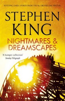 Nightmares and Dreamscapes, Stephen King