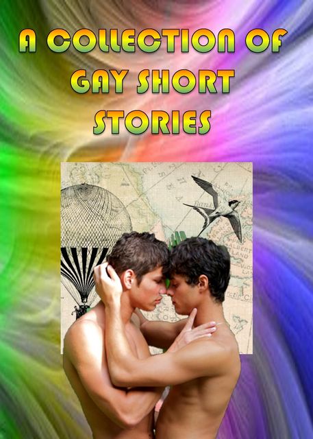 A Collection of Gay Short Stories, James Orr