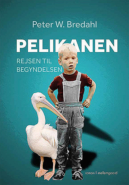 Pelikanen – Rejsen til begyndelsen, Peter W. Bredahl